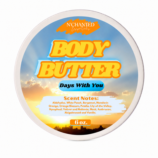 Days With You inspired By Valaya Body Butter
