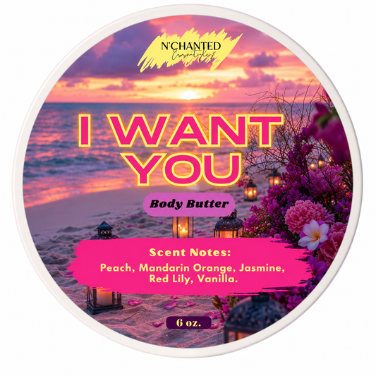 I want You inspired By JC I Want Choo Body Butter